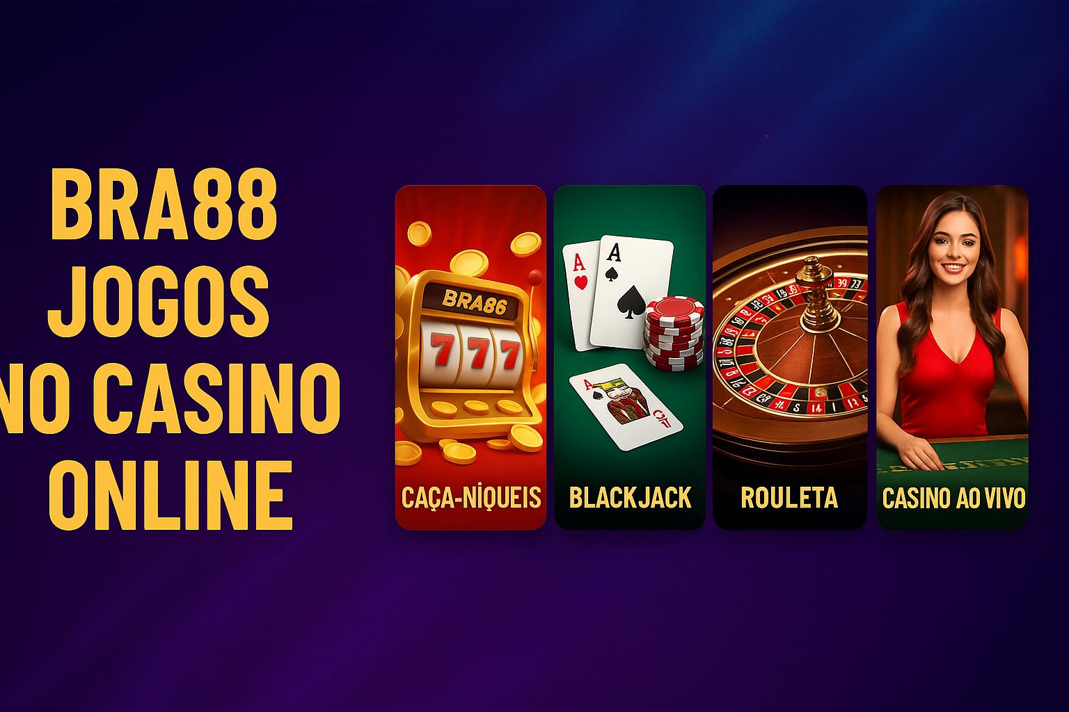Jogos de cassino online BRA88