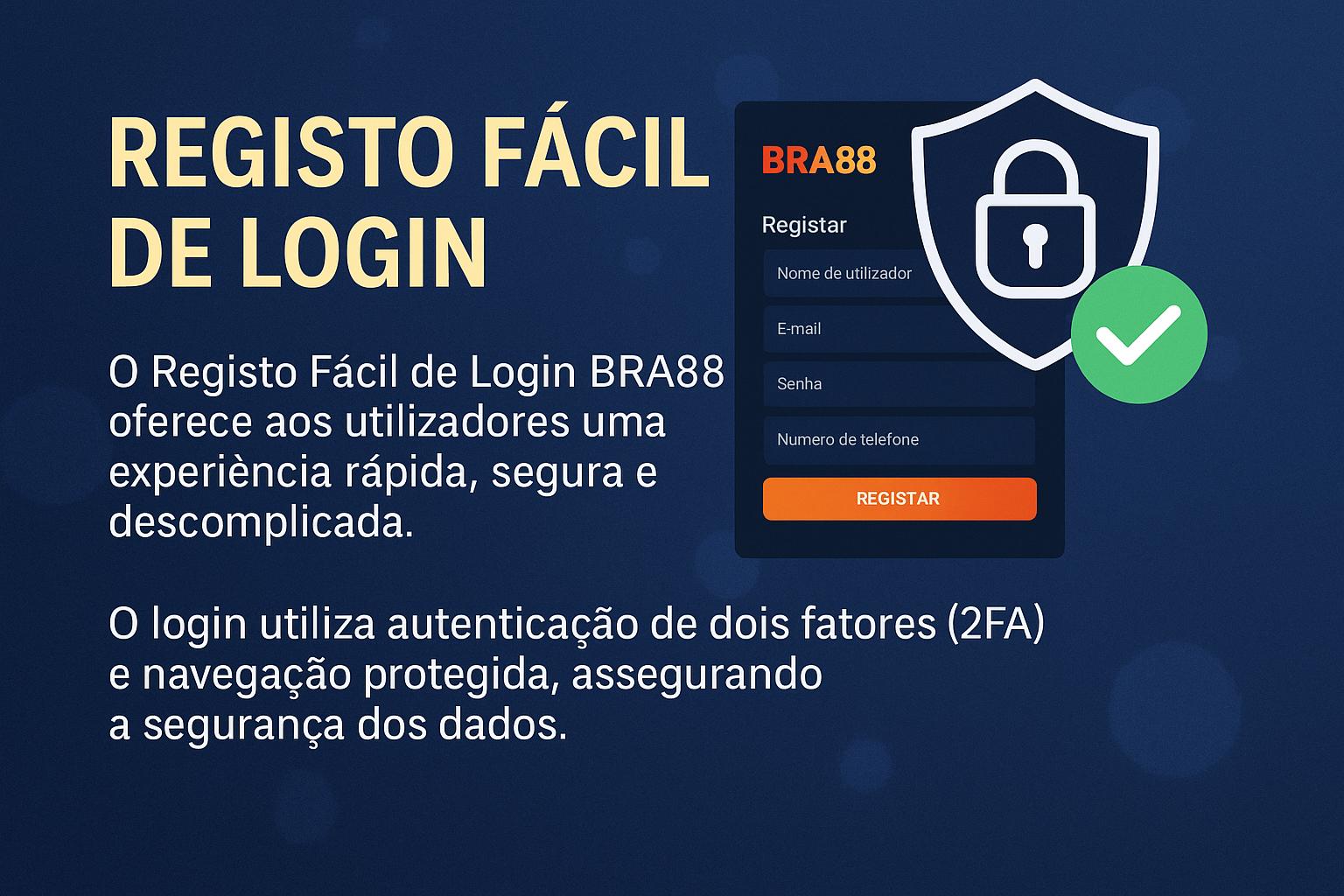 Registro na BRA88Garante Acesso a uma Vasta Seleção de jogo